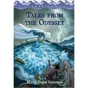Tales from the Odyssey, Part 2 (Tales from the Odyssey, Part 2), Paperback - Mary Pope Osborne imagine