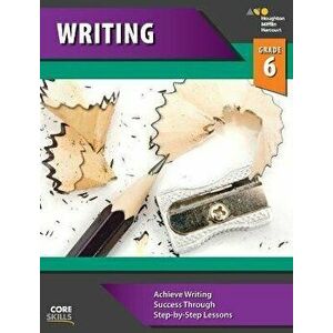 Core Skills Writing Workbook Grade 6, Paperback - *** imagine