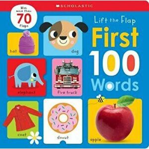 First 100 Words: Scholastic Early Learners (Lift the Flap), Board book - *** imagine