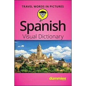 Spanish Visual Dictionary for Dummies, Paperback - *** imagine