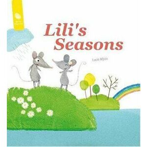 Lili's Seasons, Hardcover - Lucie Albon imagine