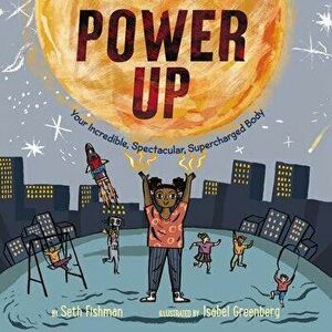 Power Up, Paperback - Seth Fishman imagine