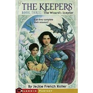The Wizard's Scepter, Paperback - Jackie French Koller imagine