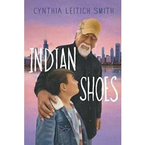Indian Shoes, Paperback - Cynthia L. Smith imagine