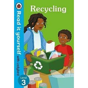 Recycling: Read It Yourself with Ladybird Level 3, Hardcover - *** imagine