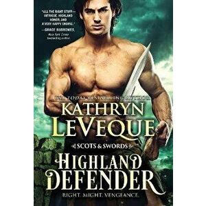 Highland Defender, Paperback - Kathryn Le Veque imagine