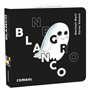 Blanco Y Negro, Board book - Meritxell Martí imagine