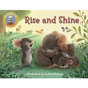 Rise and Shine, Board book - *** imagine