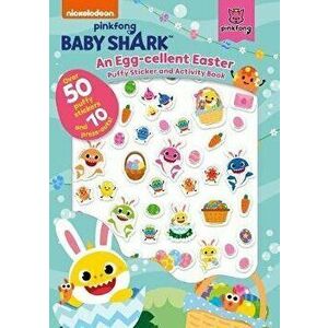 Baby Shark: An Egg-Cellent Easter Puffy Sticker and Activity Book, Paperback - *** imagine