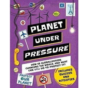 Planet Under Pressure: How Is an Increasing Population Changing the World, and How Can You Help?, Hardcover - Nancy Dickmann imagine