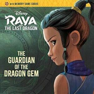 The Guardian of the Dragon Gem (Disney Raya and the Last Dragon), Paperback - *** imagine