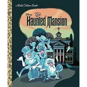 The Haunted Mansion (Disney Classic), Hardcover - Lauren Clauss imagine
