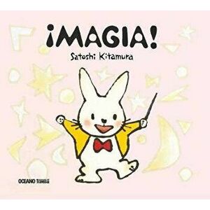 ¡magia!, Hardcover - Satoshi Kitamura imagine