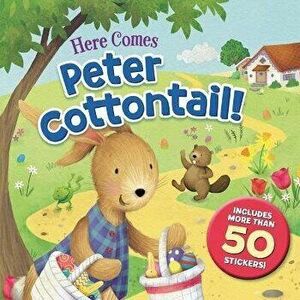 Here Comes Peter Cottontail!, Paperback - Steve Nelson imagine