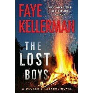 The Lost Boys: A Decker/Lazarus Novel, Paperback - Faye Kellerman imagine