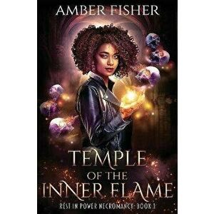 Temple of the Inner Flame, Paperback - Amber Fisher imagine