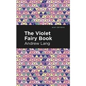The Violet Fairy Book, Paperback imagine