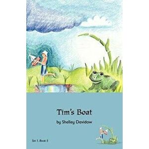 Tim's Boat: Book 5, Paperback - Shelley Davidow imagine