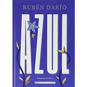 Azul, Hardcover - Rubén Dario imagine