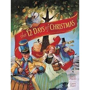 The 12 Days of Christmas: The Story Behind a Favorite Christmas Song, Paperback - Helen C. Haidle imagine