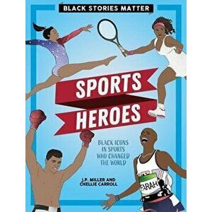 Sports Heroes, Paperback - J. P. Miller imagine
