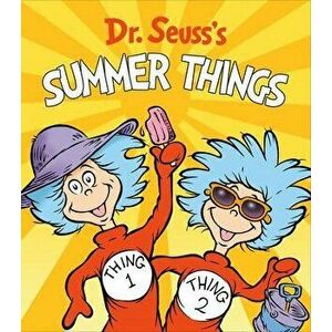 Dr. Seuss's Summer Things, Board book - *** imagine