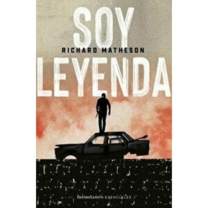 Soy Leyenda, Paperback - Richard Matheson imagine
