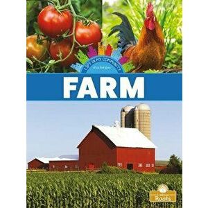 Farm, Paperback - Alicia Rodriguez imagine