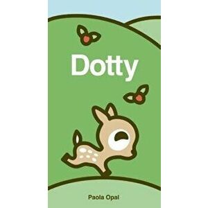 Dotty, Board book - Paola Opal imagine