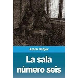 La sala número seis, Paperback - Antón Chéjov imagine
