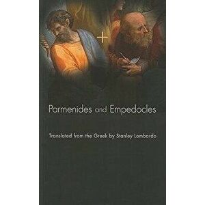 Parmenides and Empedocles: The Fragments in Verse Translation, Paperback - *** imagine