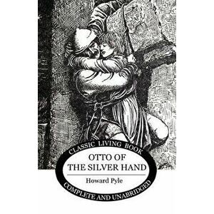 Silver Hand, Paperback imagine
