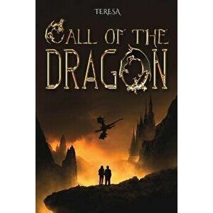 Call of the Dragon, Paperback - *** imagine