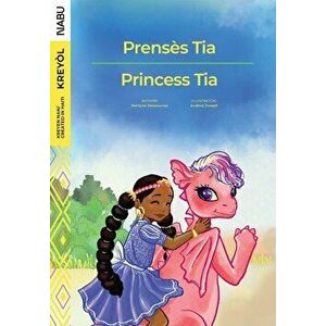 Princess Tia / Prenses Tia - Audeva Joseph imagine