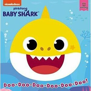 Baby Shark: Doo-Doo-Doo-Doo-Doo-Doo!, Board book - *** imagine