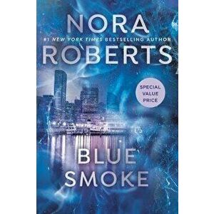 Blue Smoke, Paperback - Nora Roberts imagine
