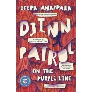 Djinn Patrol on the Purple Line, Paperback - Deepa Anappara imagine