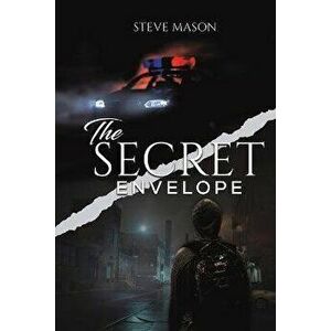 The Secret Envelope, Paperback - Steve Mason imagine
