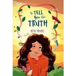 To Tell You the Truth, Hardcover - Beth Vrabel imagine