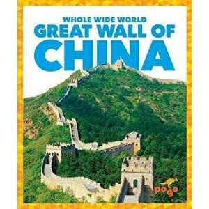 Great Wall of China, Library Binding - Kristine Mlis Spanier imagine