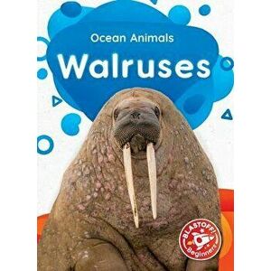 Walruses, Library Binding - Christina Leaf imagine