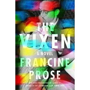 The Vixen, Hardcover - Francine Prose imagine