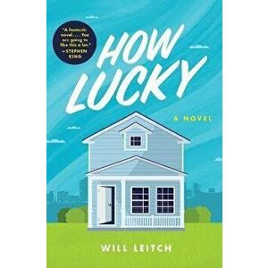 How Lucky, Hardcover - Will Leitch imagine