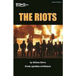 The Riots, Paperback - Gillian Slovo imagine