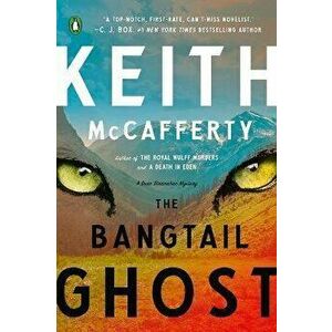 The Bangtail Ghost, Paperback - Keith McCafferty imagine