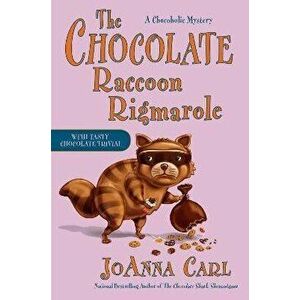 The Chocolate Raccoon Rigmarole, Hardcover - Joanna Carl imagine
