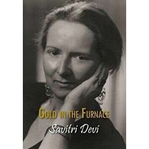 Gold in the Furnace, Hardcover - *** imagine