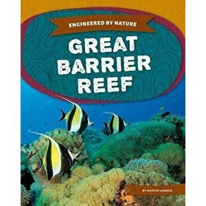 Great Barrier Reef, Library Binding - Martha London imagine