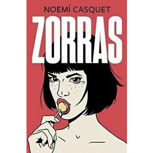 Zorras / Tramps, Paperback - Noemi Casquet imagine
