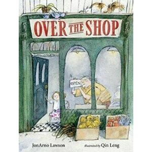 Over the Shop, Hardcover - Jonarno Lawson imagine
